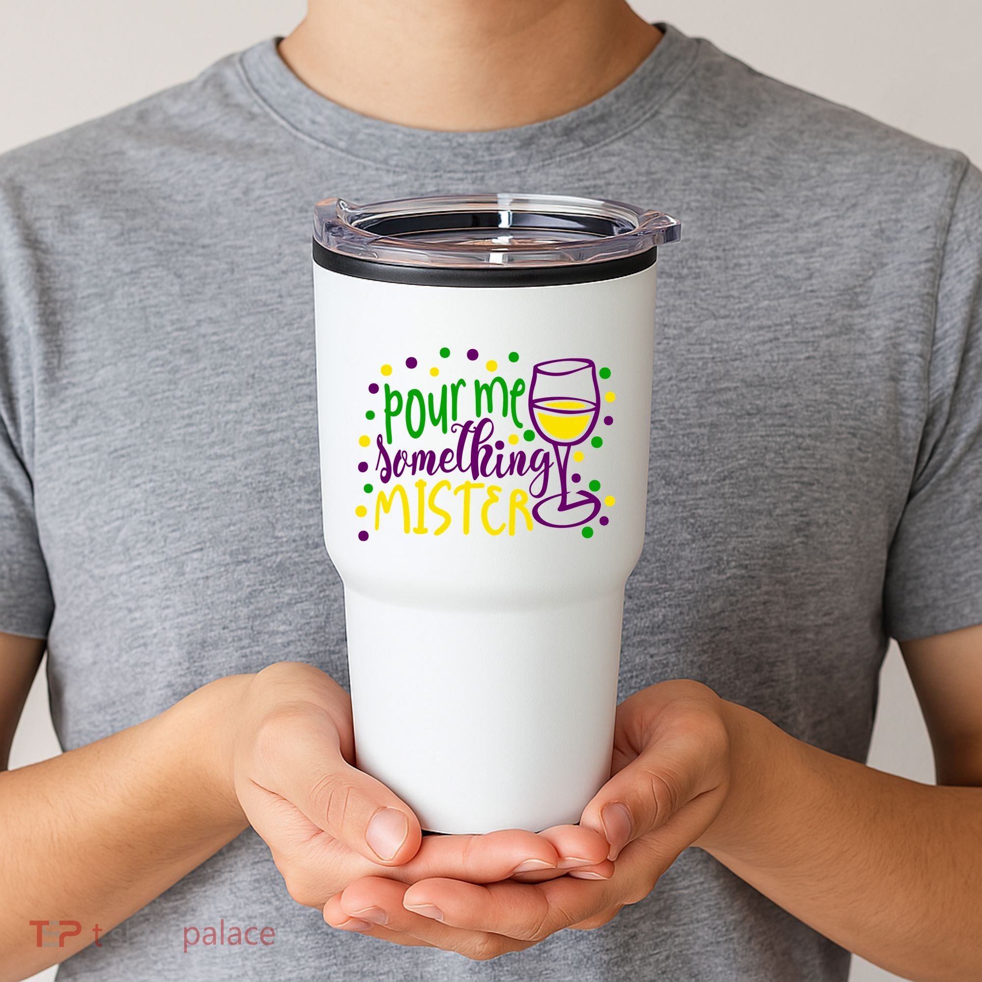 Pour Me Something Mister Mardi Gras Party Tumbler