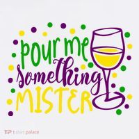 Pour Me Something Mister Mardi Gras Party Women's Tank Top thumb 5