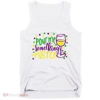 Pour Me Something Mister Mardi Gras Party Tank Top thumb 0