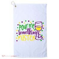 Pour Me Something Mister Mardi Gras Party Golf Towel thumb 0
