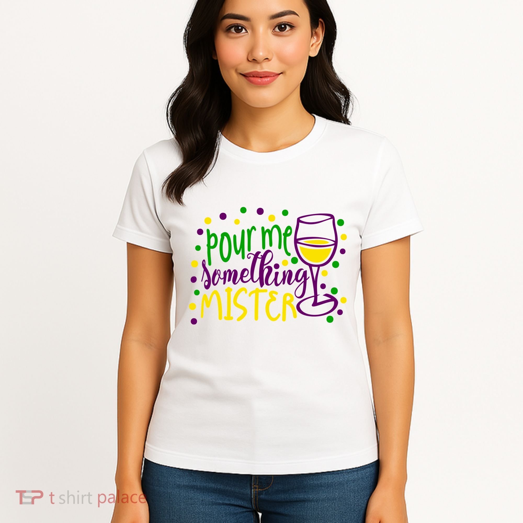 Pour Me Something Mister Mardi Gras Party Women's T-Shirt