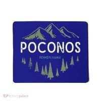 Pocono Mountains Souvenir Poconos Pennsylvania  Mousepad thumb 0
