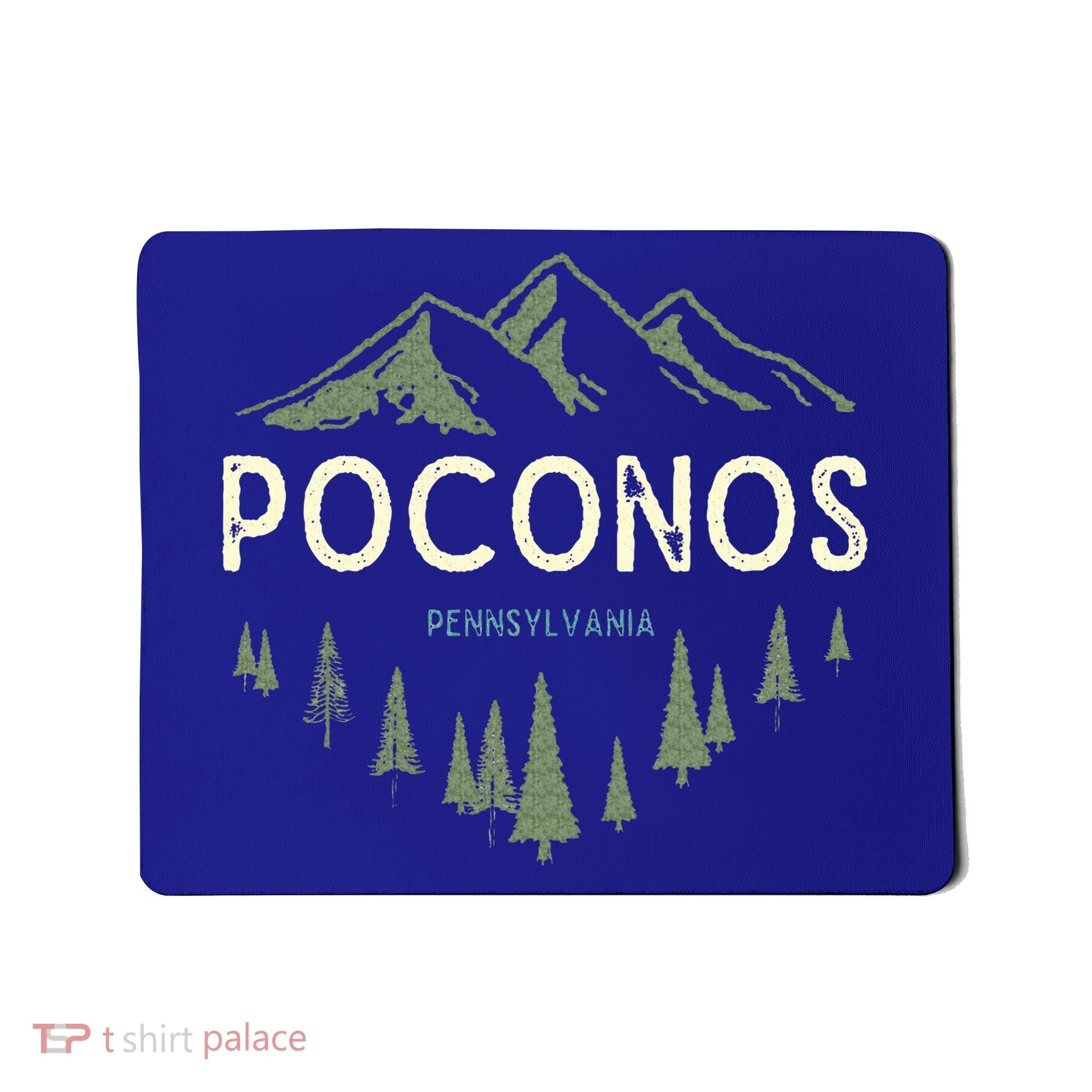 Pocono Mountains Souvenir Poconos Pennsylvania  Mousepad