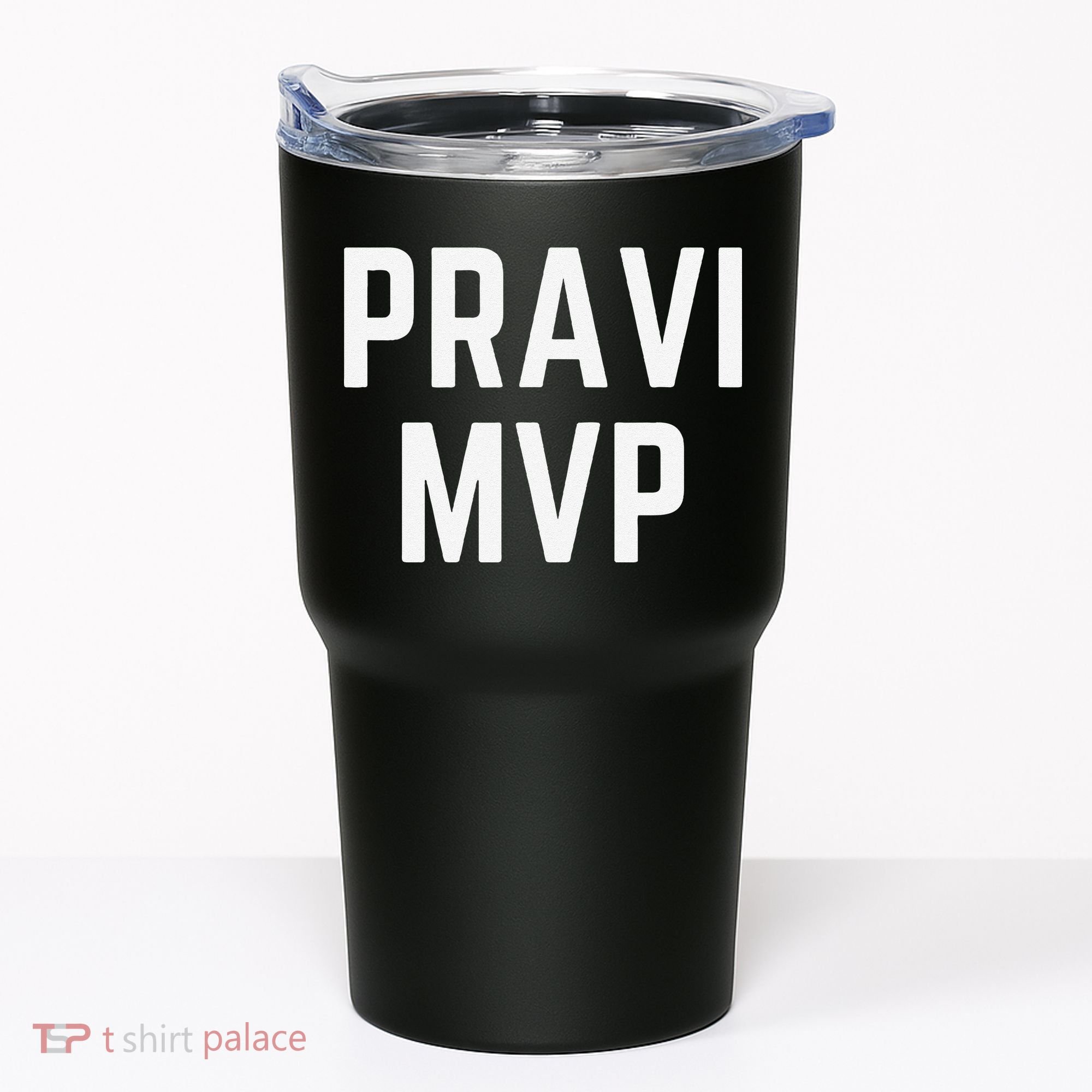 Pravi Mvp Slogan Dallas Tumbler