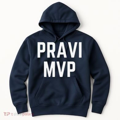 Pravi Mvp Slogan Dallas Hoodie