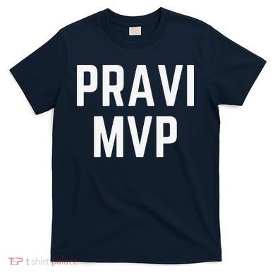 Pravi Mvp Slogan Dallas T-Shirt