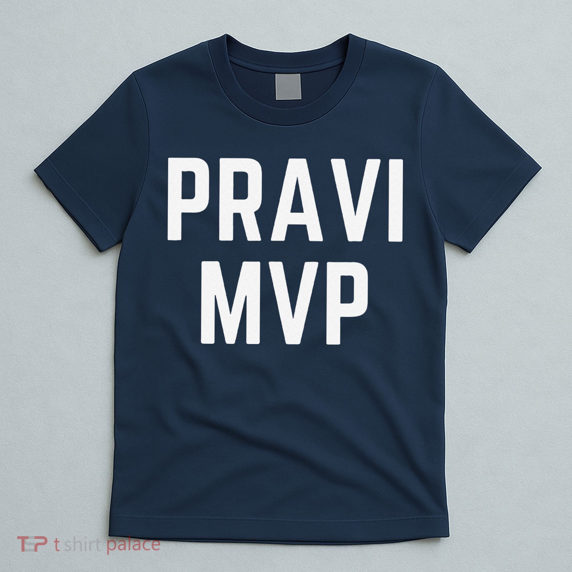 Pravi Mvp Slogan Dallas T-Shirt