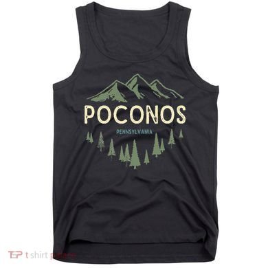 Pocono Mountains Souvenir Poconos Pennsylvania Tank Top