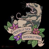 Possum Mentally Sick Physically Thick Tank Top thumb 6