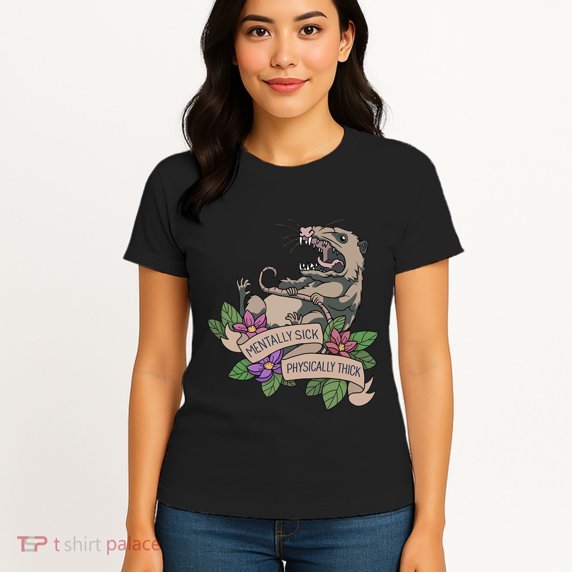 Possum Mentally Sick Physically Thick Women's T-Shirt