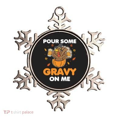 Pour Me Some Gravy On Me Beer Turkey Thanksgiving Ornament