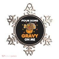 Pour Me Some Gravy On Me Beer Turkey Thanksgiving Ornament thumb 0