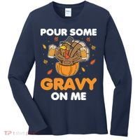 Pour Me Some Gravy On Me Beer Turkey Thanksgiving Women's Long Sleeve Shirt thumb 0