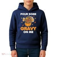 Pour Me Some Gravy On Me Beer Turkey Thanksgiving Kids Hoodie thumb 4