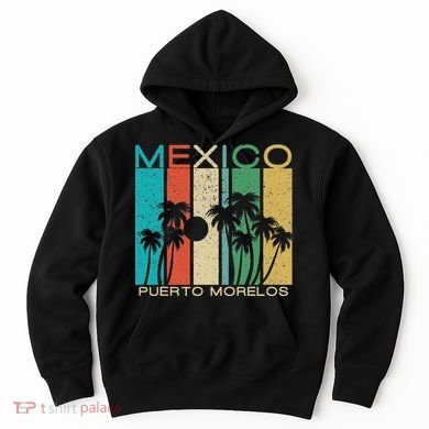 Puerto Morelos Souvenir Mexico Summer Gift Hoodie