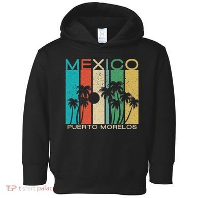 Puerto Morelos Souvenir Mexico Summer Gift Toddler Hoodie