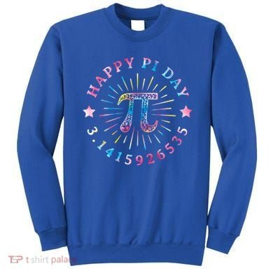 Pi Math Teacher Funny Gift Happy Pi Day With Tie Dye Style Cool Gift Sweatshirt