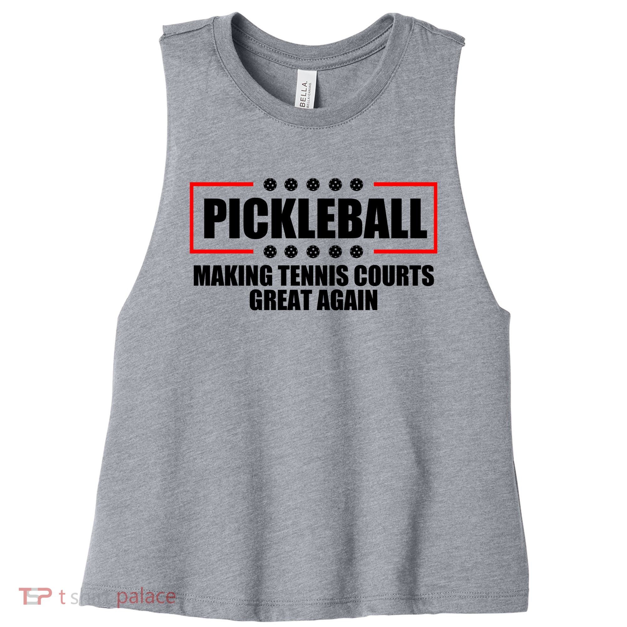 Pickleball Making Tennis Courts Great Again Women's Racerback Cropped Tank