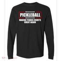 Pickleball Making Tennis Courts Great Again Comfort Colors Heavyweight Long Sleeve T-Shirt thumb 0