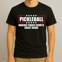 Pickleball Making Tennis Courts Great Again T-Shirt thumb 3