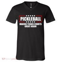 Pickleball Making Tennis Courts Great Again V-Neck T-Shirt thumb 0