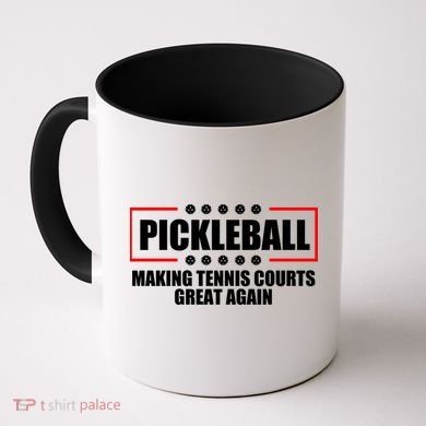 Pickleball Making Tennis Courts Great Again Coffee Mug