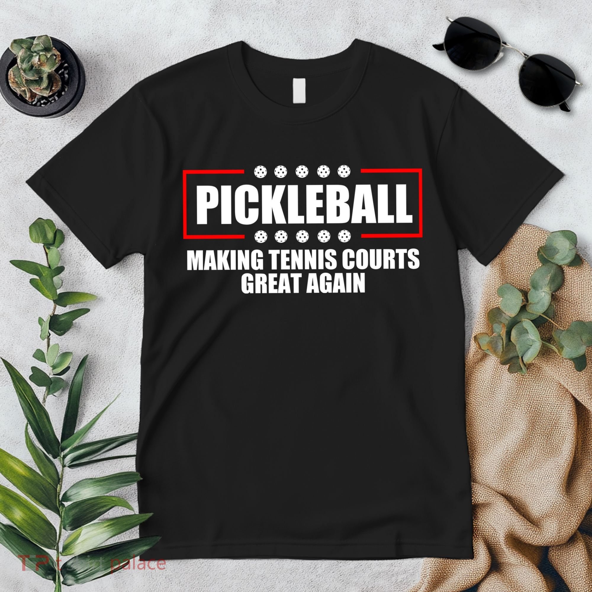 Pickleball Making Tennis Courts Great Again Premium T-Shirt