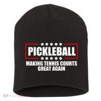 Pickleball Making Tennis Courts Great Again Short Acrylic Beanie thumb 0