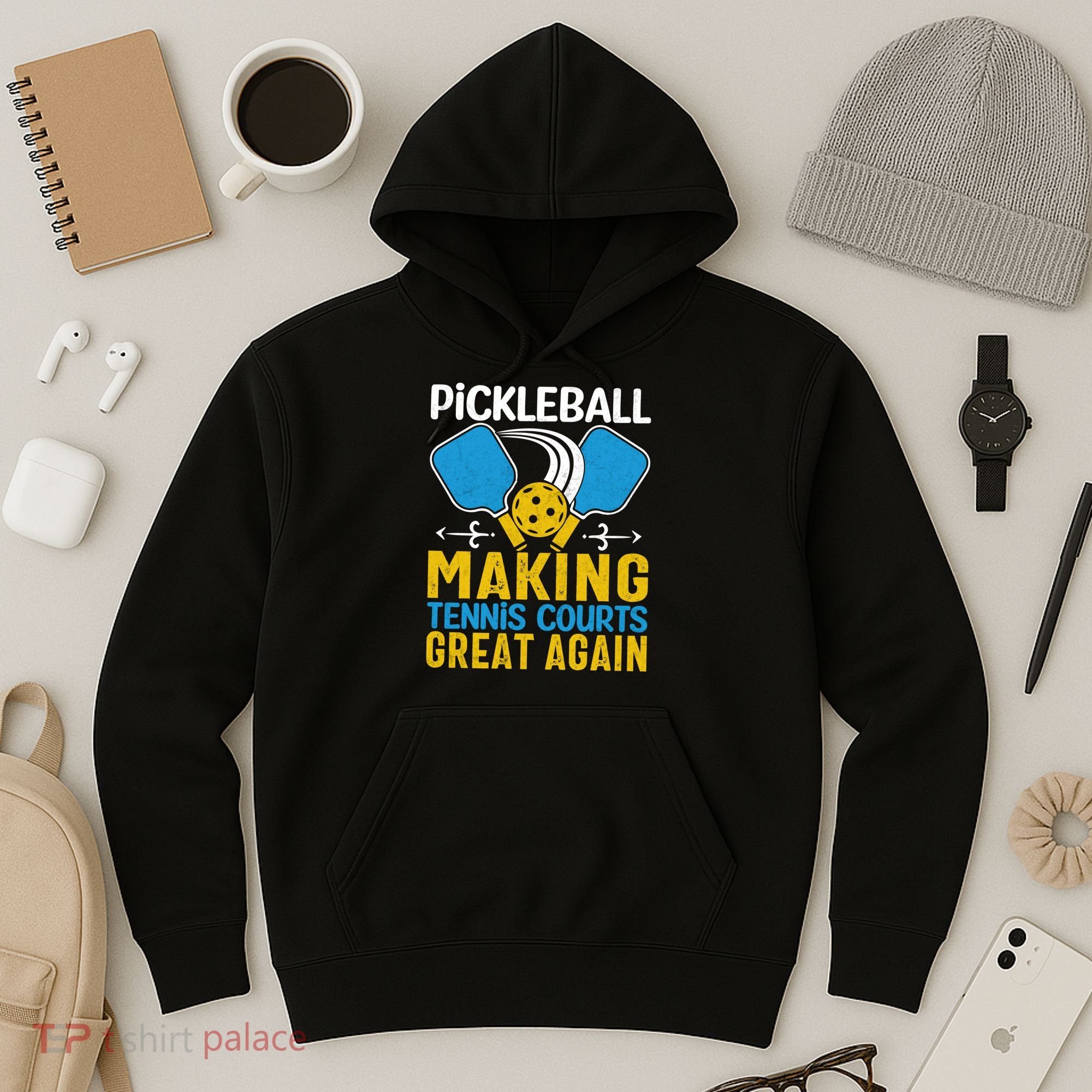 Pickleball Making Tennis Courts Great Again Funny Hoodie