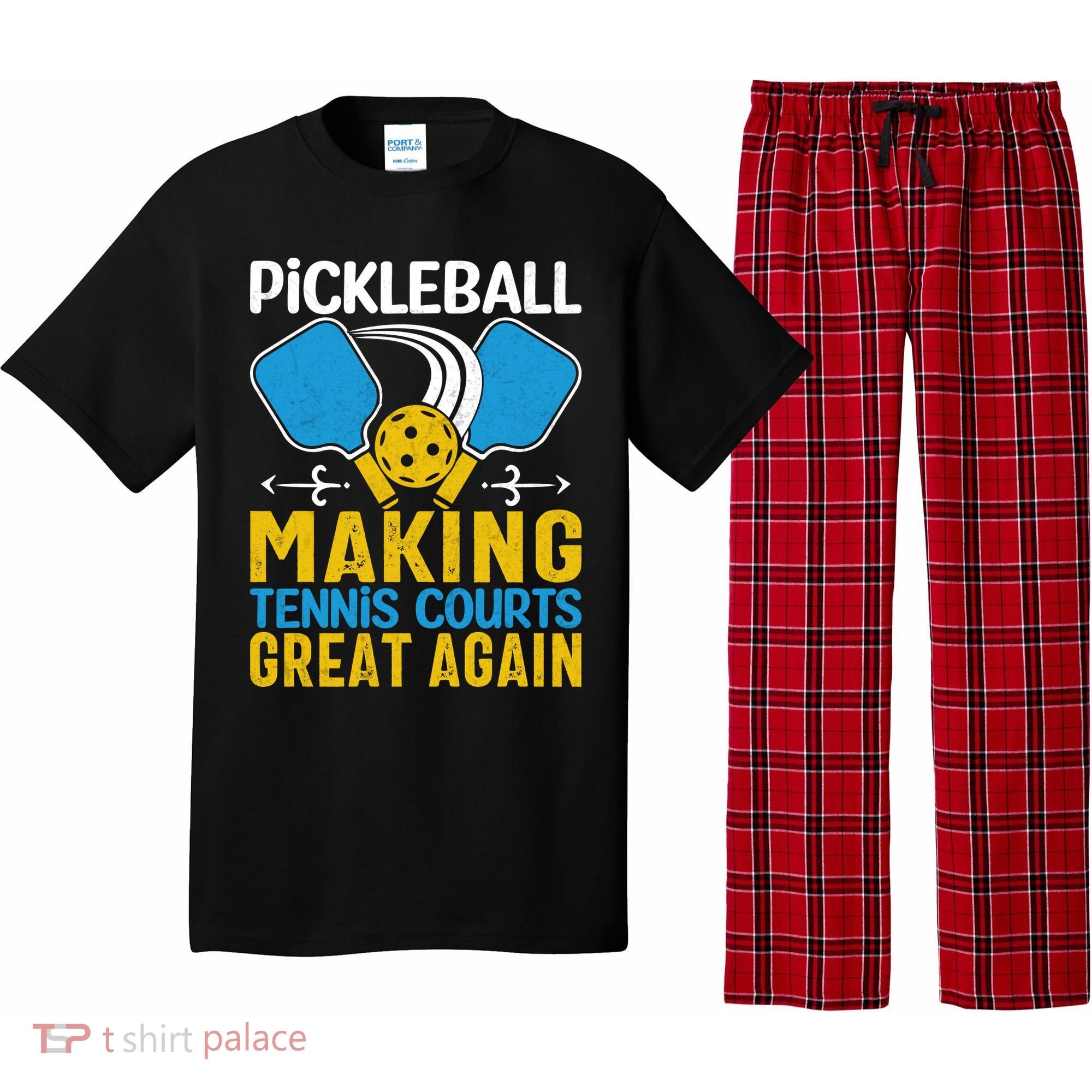 Pickleball Making Tennis Courts Great Again Funny Pajama Set
