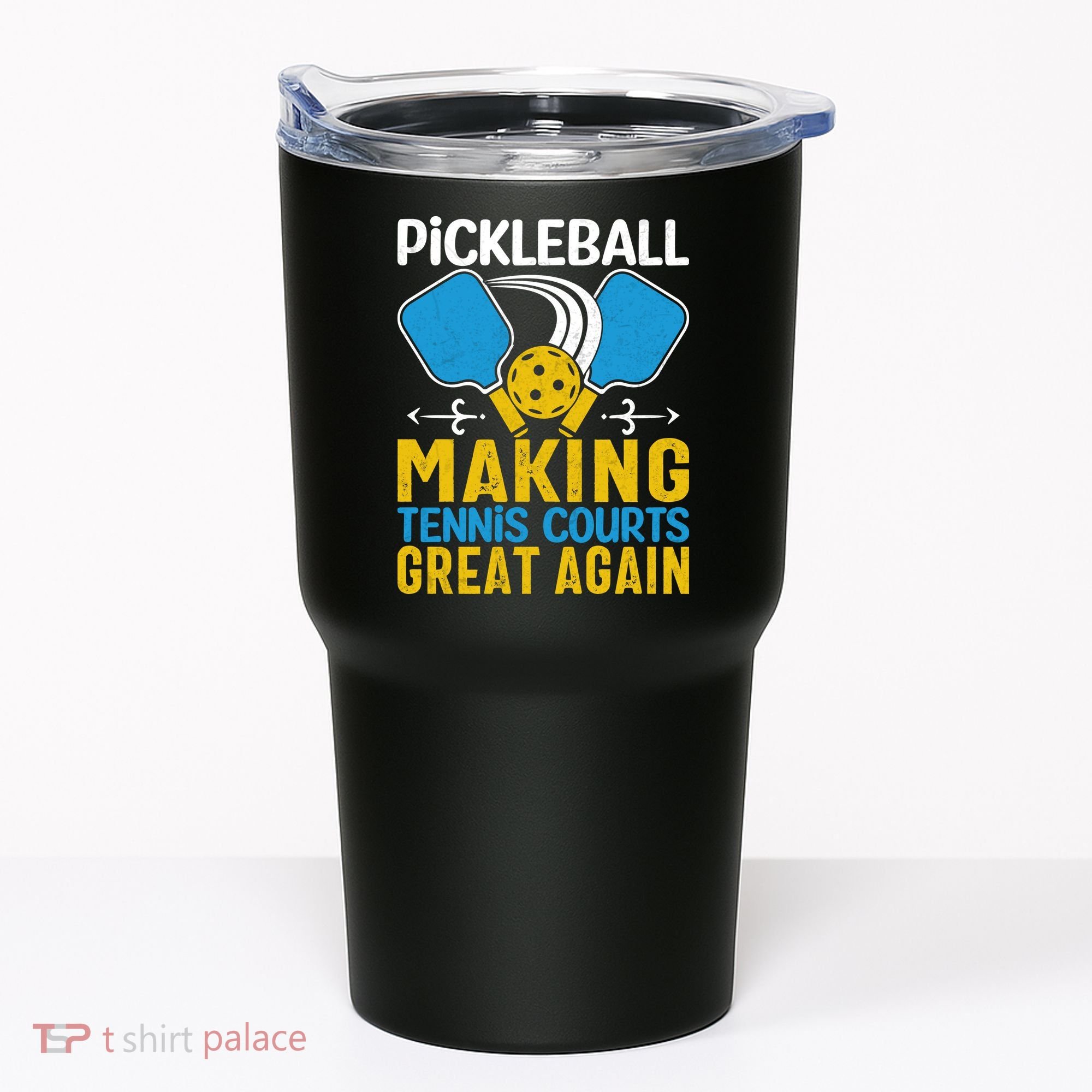 Pickleball Making Tennis Courts Great Again Funny Tumbler