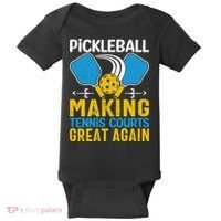 Pickleball Making Tennis Courts Great Again Funny Baby Bodysuit thumb 0