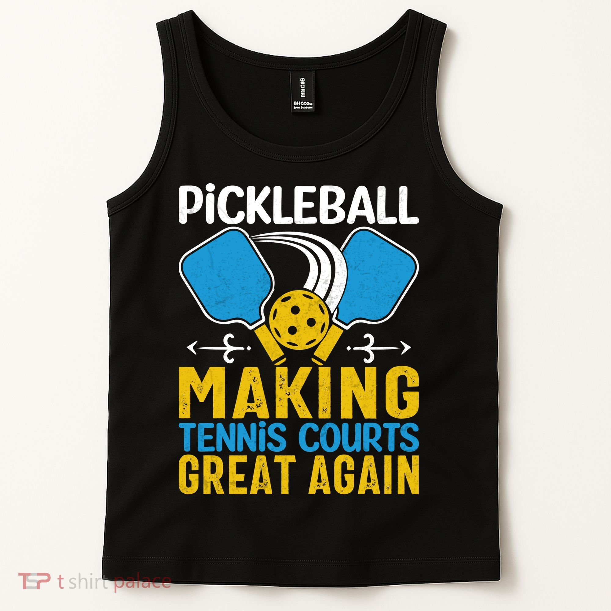 Pickleball Making Tennis Courts Great Again Funny Tank Top