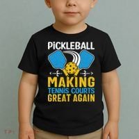 Pickleball Making Tennis Courts Great Again Funny Toddler T-Shirt thumb 2