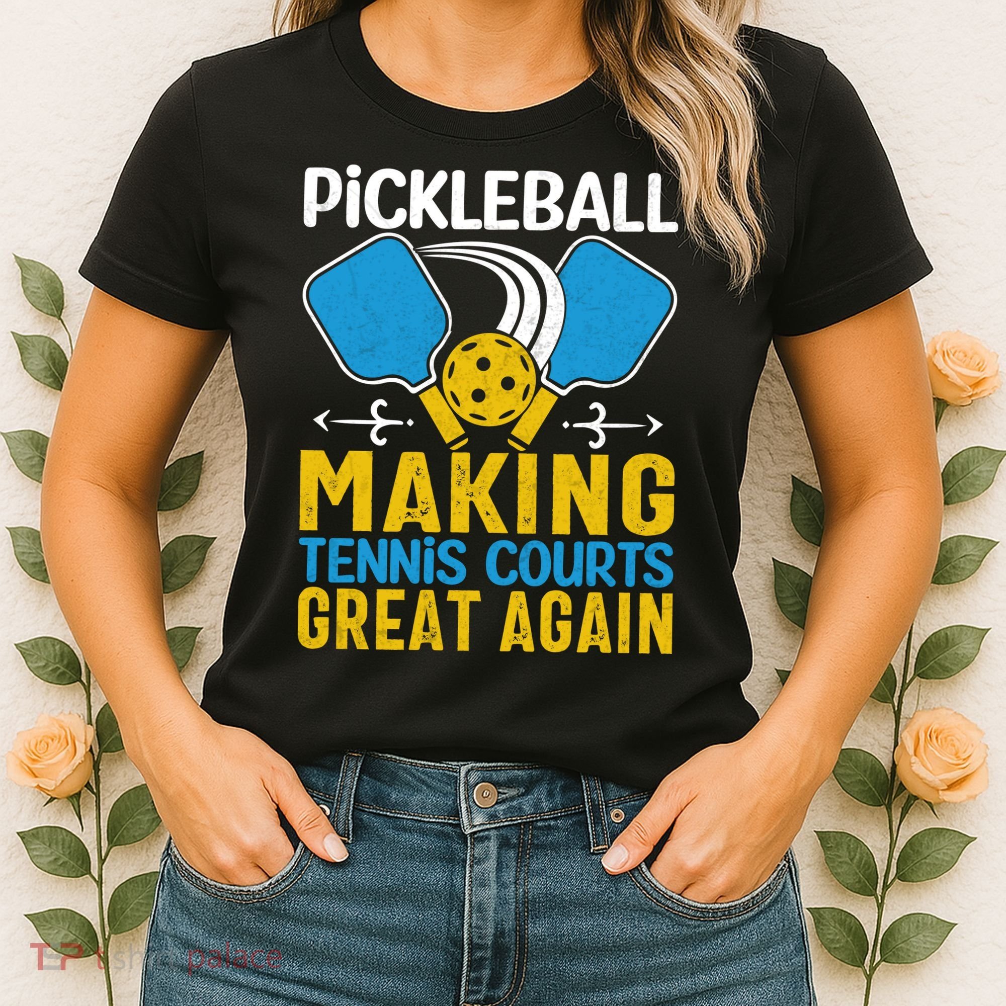 Pickleball Making Tennis Courts Great Again Funny Women's T-Shirt