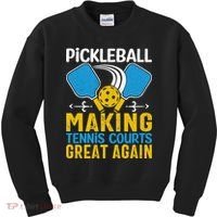 Pickleball Making Tennis Courts Great Again Funny Kids Sweatshirt thumb 0