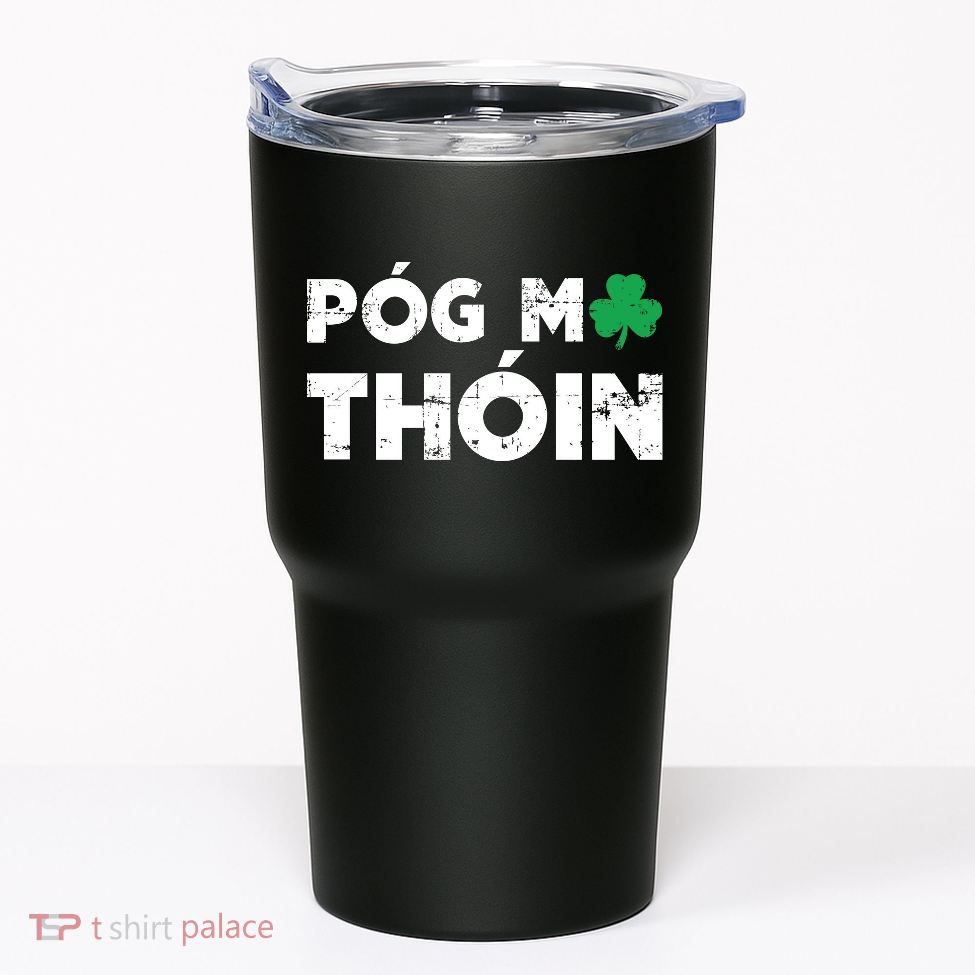 Pog Mo Thoin Shamrock Tumbler