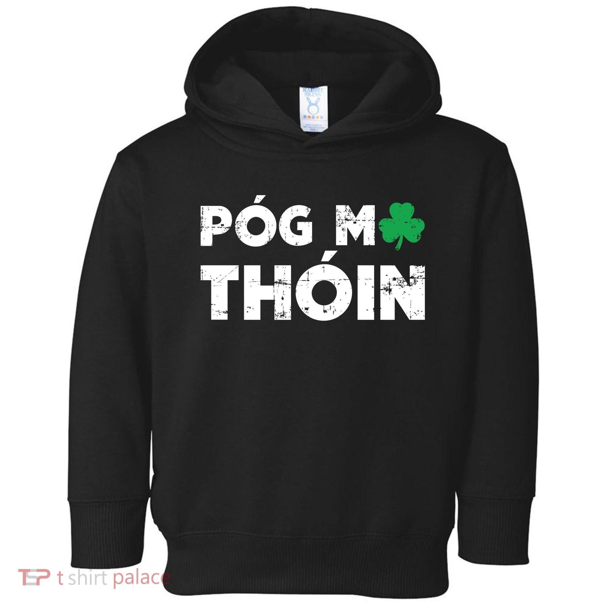 Pog Mo Thoin Shamrock Toddler Hoodie