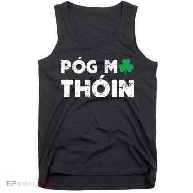 Pog Mo Thoin Shamrock Tank Top