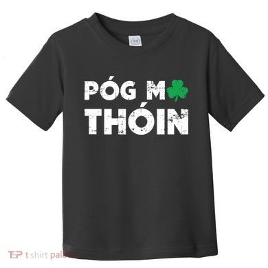 Pog Mo Thoin Shamrock Toddler T-Shirt