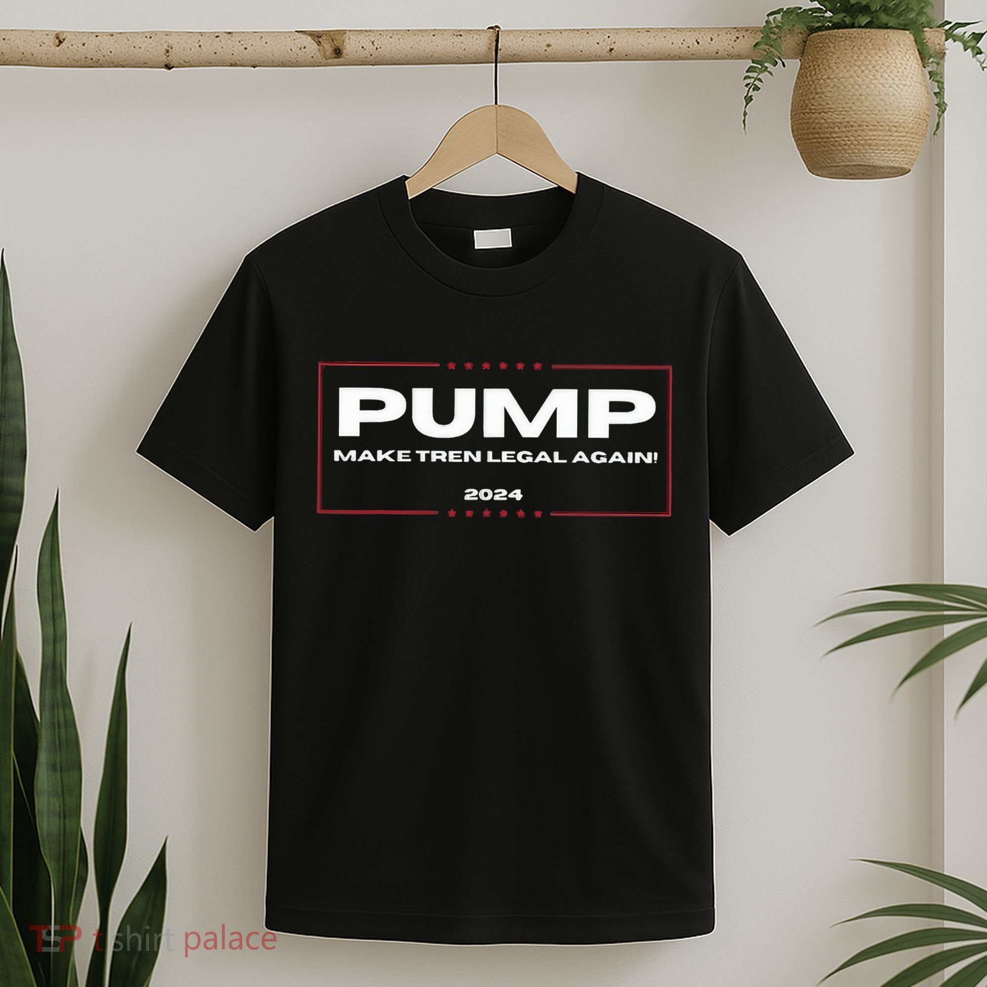 Pump Make Tren Legal Again 2024 T-Shirt