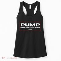Pump Make Tren Legal Again 2024 Women's Tank Top thumb 0