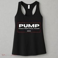 Pump Make Tren Legal Again 2024 Women's Tank Top thumb 3