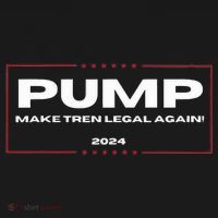 Pump Make Tren Legal Again 2024 Baby Bodysuit thumb 2