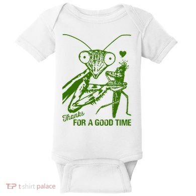 Praying Mantis Thanks For A Good Time Funny Baby Bodysuit