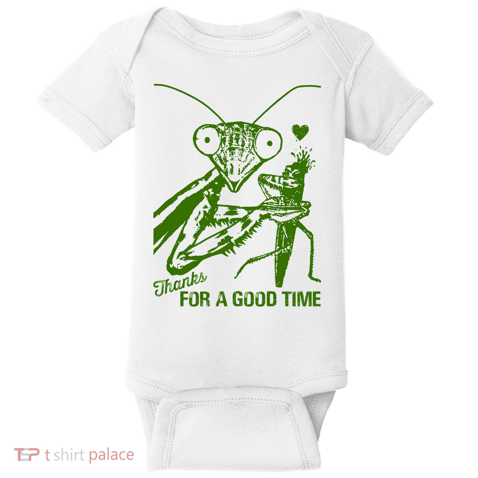 Praying Mantis Thanks For A Good Time Funny Baby Bodysuit