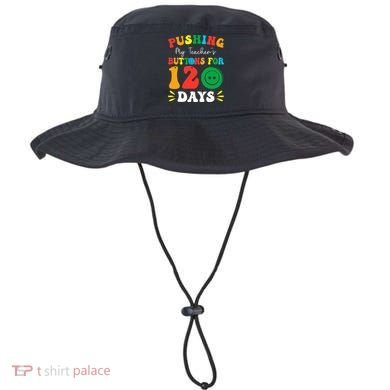 Pushing My Teacher's Buttons For 120 Days 120th Day School Bucket Hat
