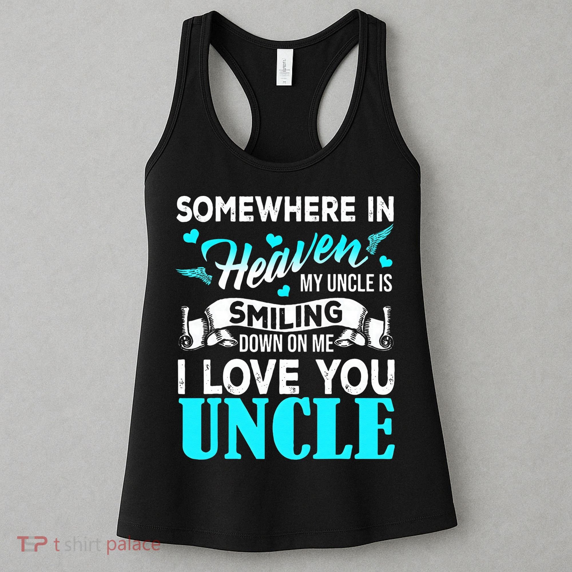 Proud My Uncle In Heaven Happy Fathers Day Proud Of Uncle Women's Tank Top