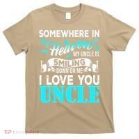 Proud My Uncle In Heaven Happy Fathers Day Proud Of Uncle T-Shirt thumb 0