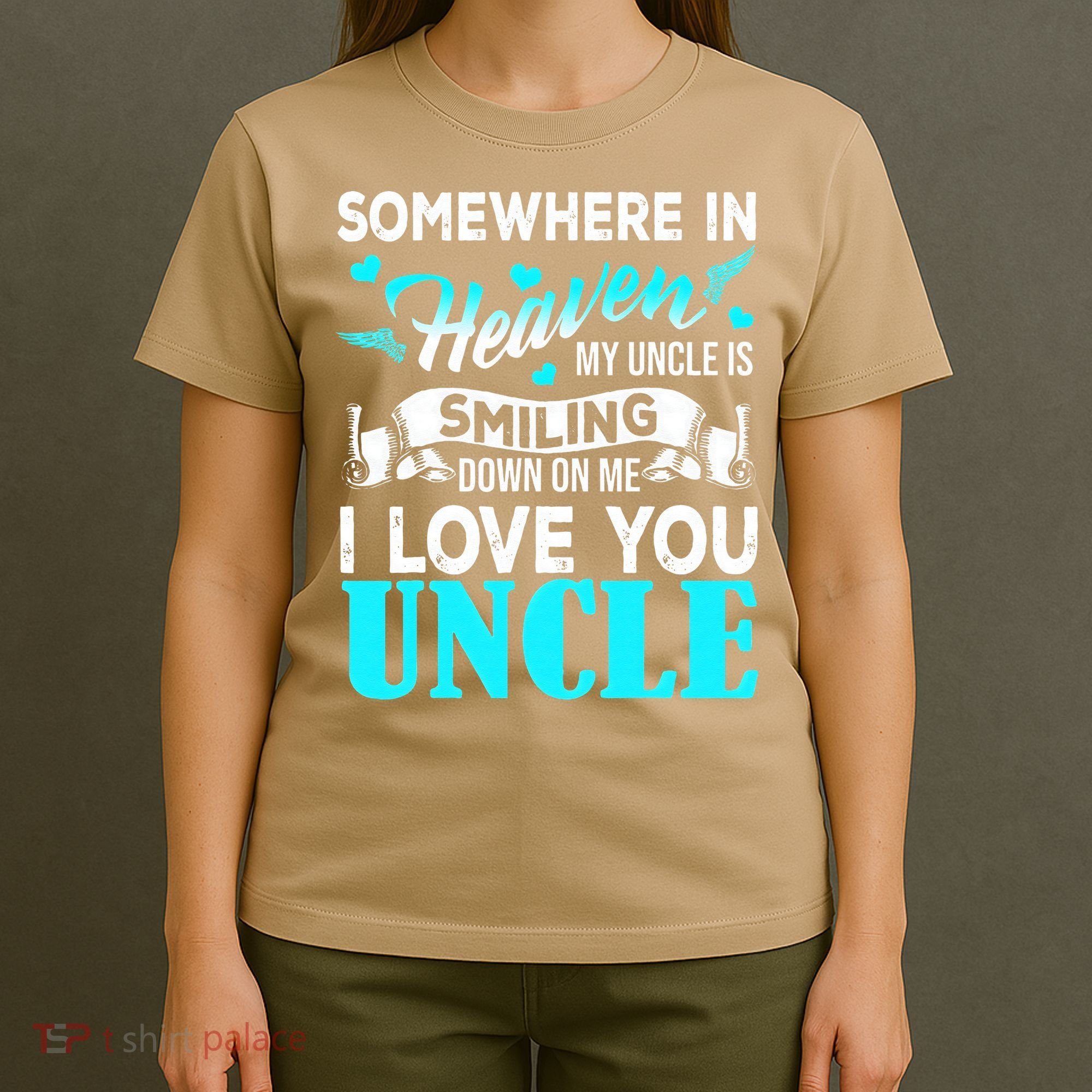 Proud My Uncle In Heaven Happy Fathers Day Proud Of Uncle T-Shirt